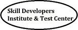 Skill Developers Institute and Test Center