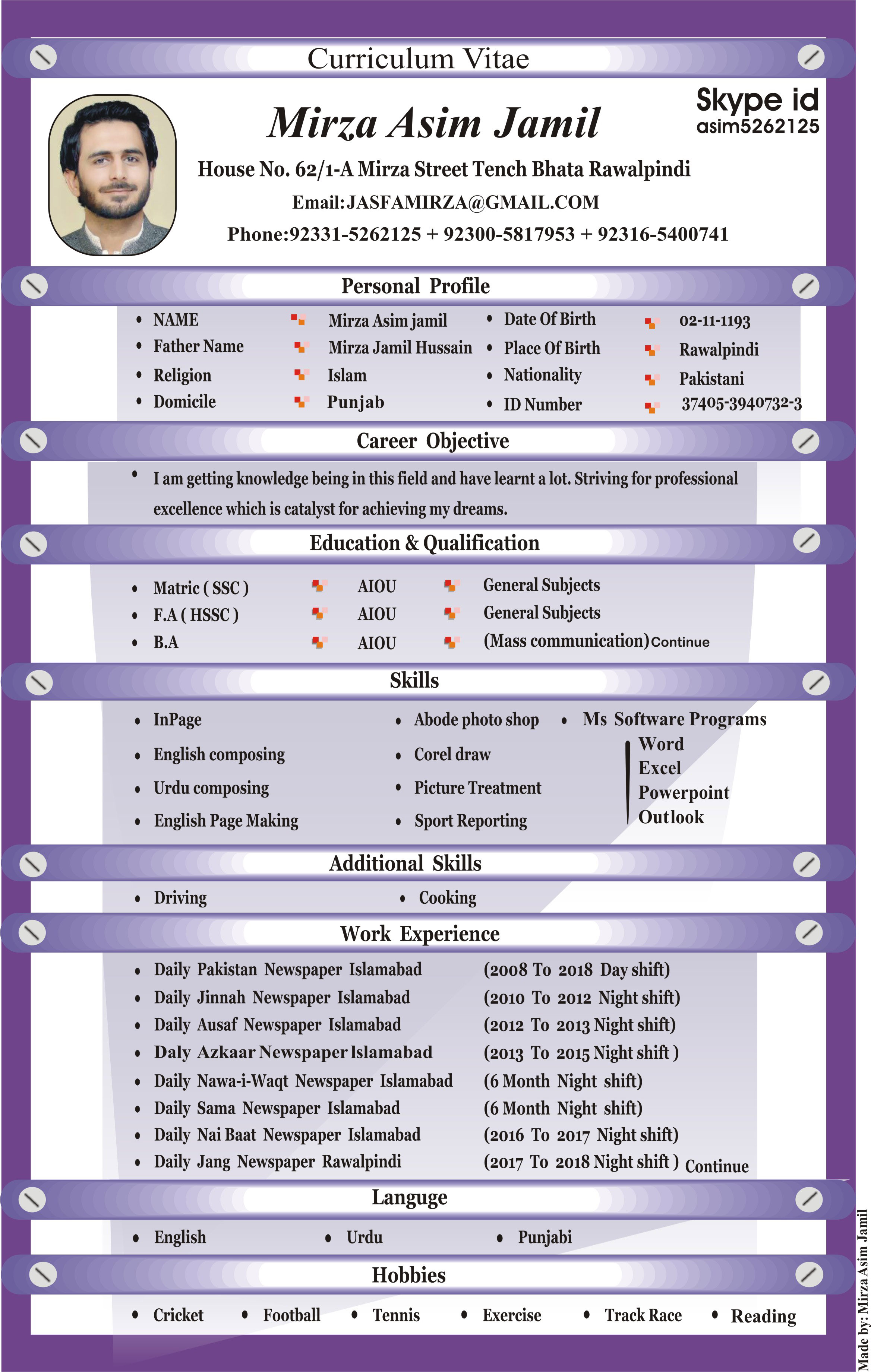 MIRZA ASIM JAMIL Cooking & Recipes, InDesign, Photo Editing, Photoshop, Photography, Photoshop Design, Word, Adobe Pagemaker, Marketing, Journalist