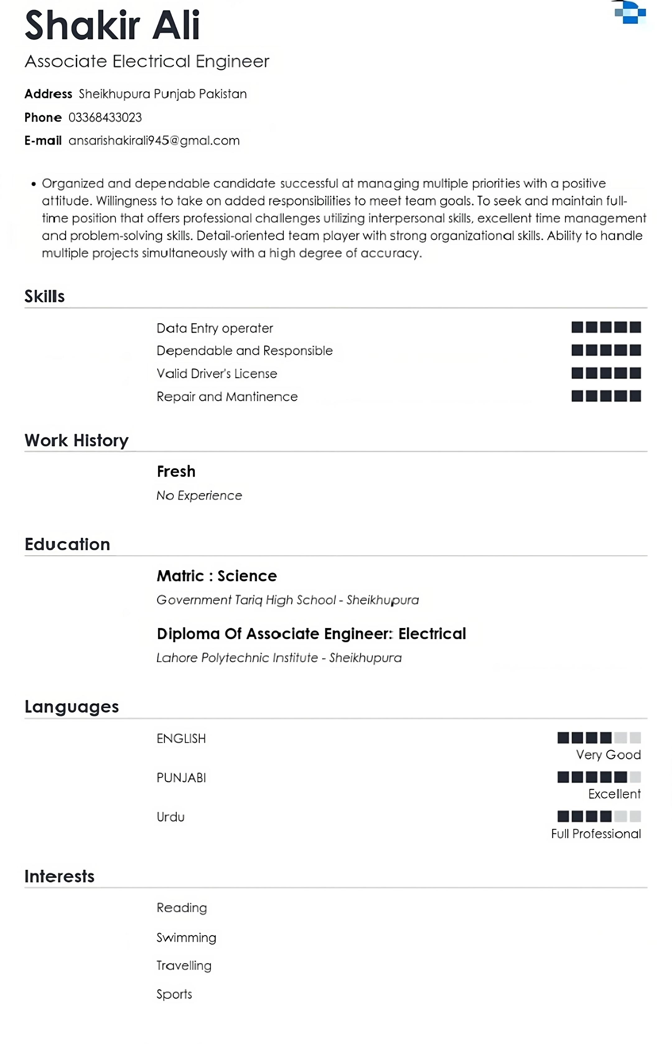 Shakir Ali Urdu Typing, English Typing, Driving, MS Office, Music, Photo Editing, Photography, Print, Video Editing, Epidemiology