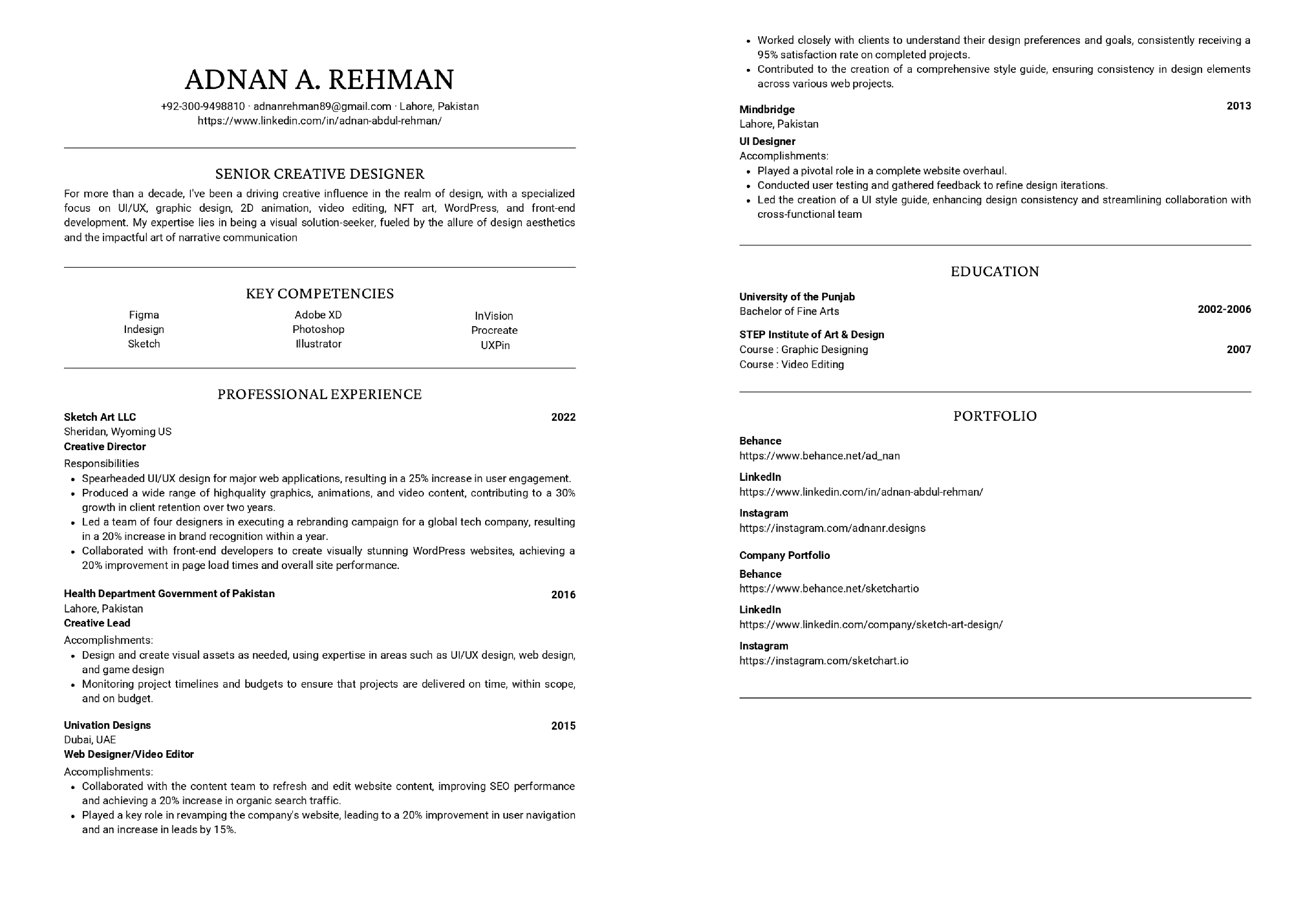 Adnan Rehman 3ds Max, Illustrator, Photoshop, Presentations, Website Design, Print Design, WordPress Design, HTML5, CSS3, Video Editor