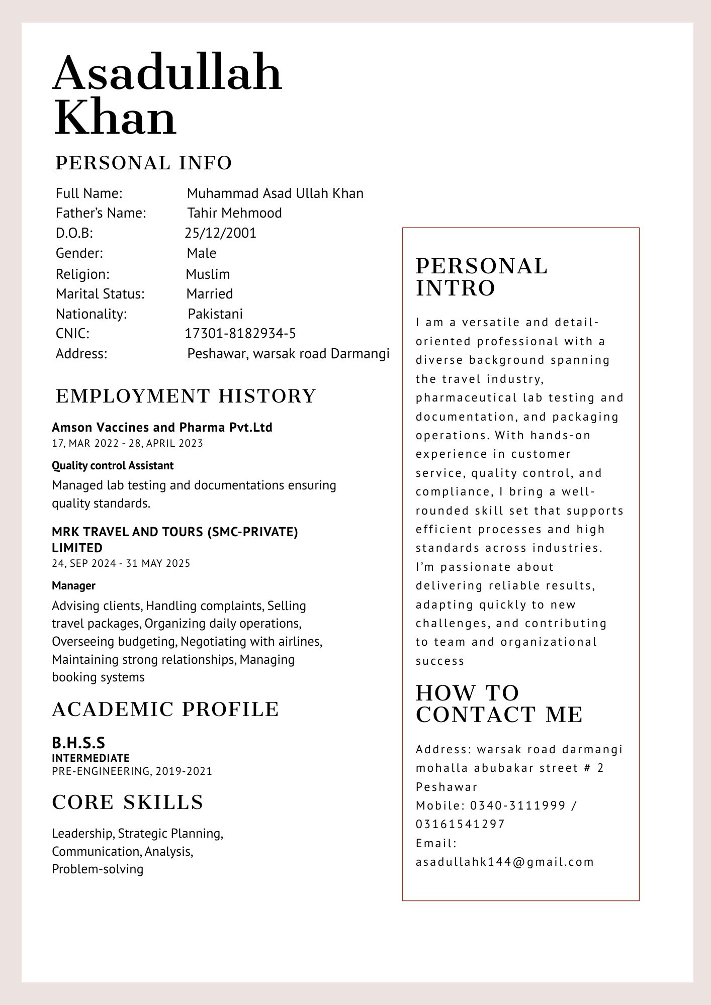 Asadullah Khan English Typing, Driving, MS Office, Photography, Motorcycle Courier, Packing & Shipping